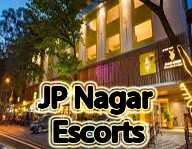 JP Nagar Escorts in Bangalore